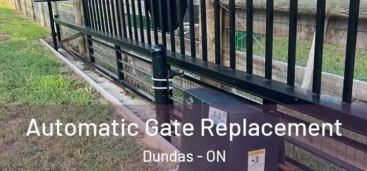  Automatic Gate Replacement Dundas - ON