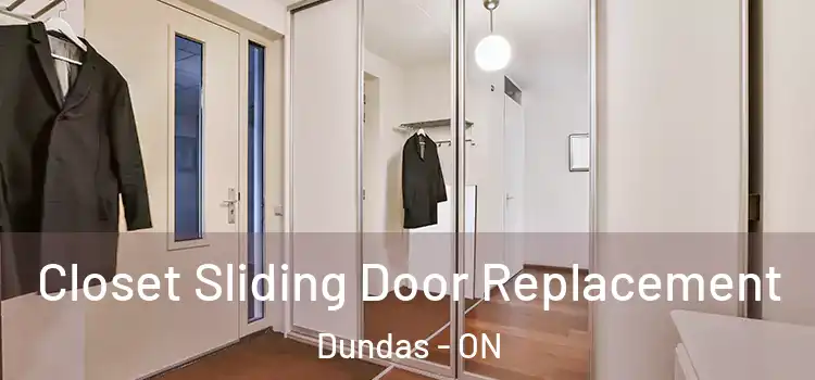  Closet Sliding Door Replacement Dundas - ON