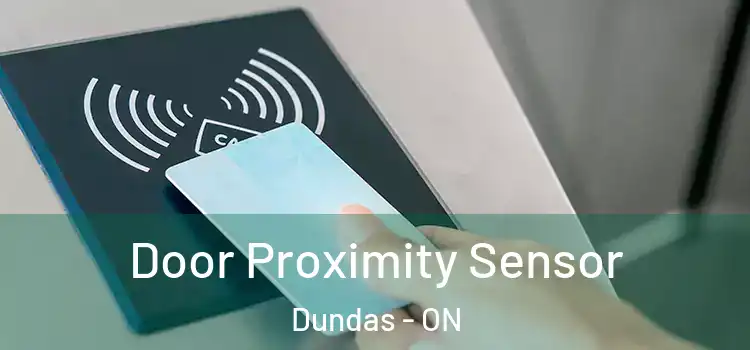  Door Proximity Sensor Dundas - ON