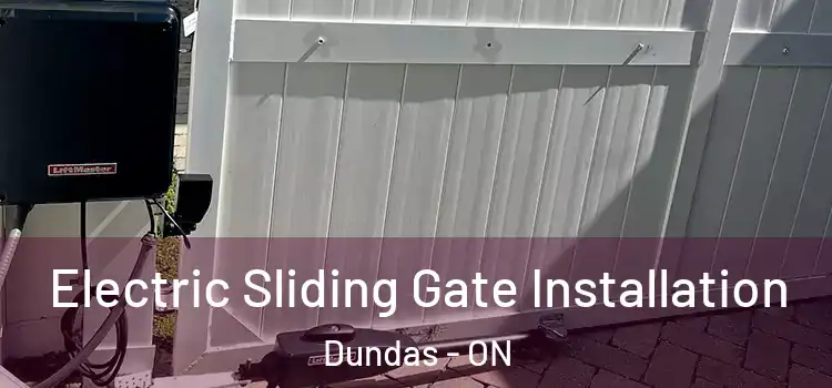 Electric Sliding Gate Installation Dundas - ON