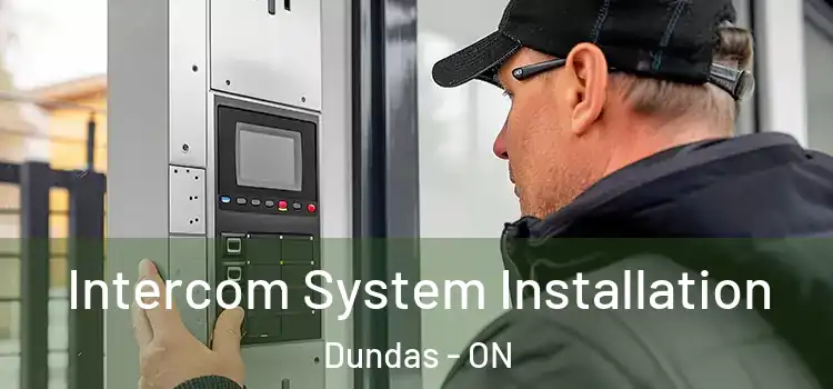  Intercom System Installation Dundas - ON