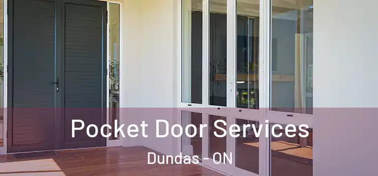  Pocket Door Services Dundas - ON